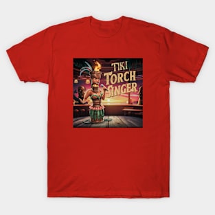 Tiki Torch Singer T-Shirt